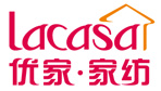 罗莱大众品牌<br>LACASA优家